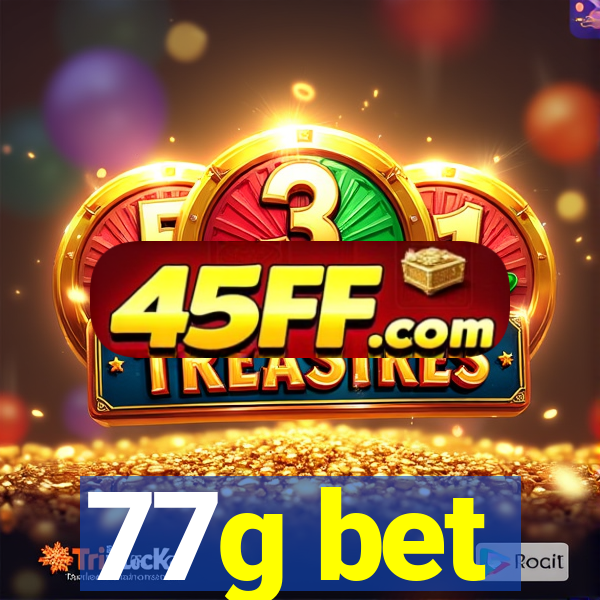 77g bet
